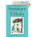 Summer at Tiffany