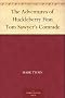 The Adventures of Huckleberry Finn Tom Sawyer's Comrade