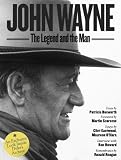 John Wayne: The Legend and the Man: An Exclusive Look Inside the Dukes Archives