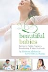 Beautiful Babies: Nutrition for Ferti...