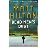 Dead Men's Dust: The First Joe Hunter Thrillerby Matt Hilton