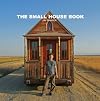 The Small House Book