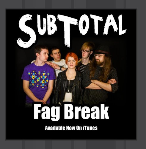Original album cover of Fag Break by SubTotal