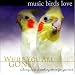 Music Birds Love: While You Are Gone