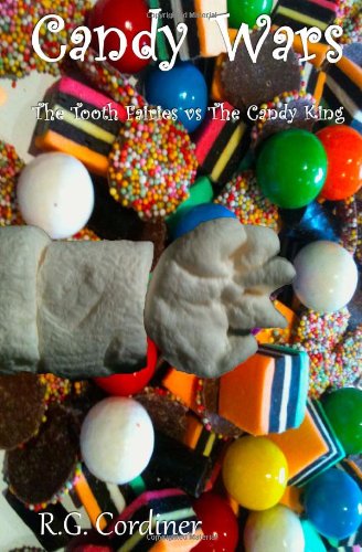 Candy Wars: The Tooth Fairies vs The Candy King