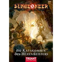Dungeoneer 1 - Die Katakomben des Hexenmeisters