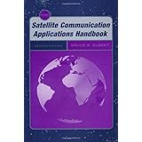 the satellite communication applications handbook artech house space applications series artech house space