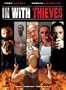 In With Thieves