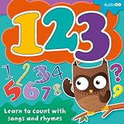 123: Learn to Count with Songs and Rhymes | [AudioGO Ltd]