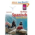 Kauderwelsch, Spanisch f�r Peru Wort f�r Wort