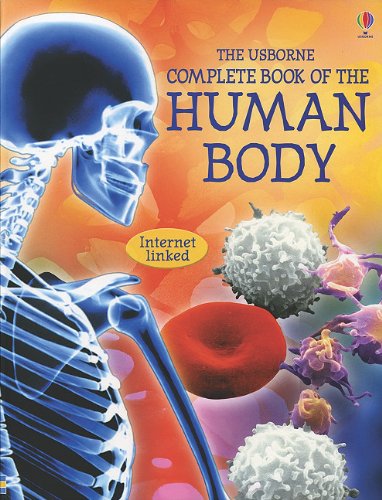 Complete Book of the Human Body - Internet Linked (Complete Books)