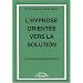 L'hypnose orient�e vers la solution : Une approche �ricksonienne