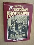 Masters of Victorian photography