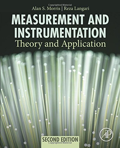 Measurement and Instrumentation, Second Edition: Theory and Application