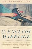 The English Marriage: Tales of Love, Money and Adultery