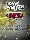 The IFL: Rising Stars I