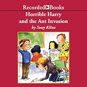 Horrible Harry and the Ant Invasion | [Suzy Kline]