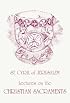 St. Cyril of Jerusalem's Lectures on the Christian Sacraments: The Procatechesis and the Five Mystagogical Catecheses
