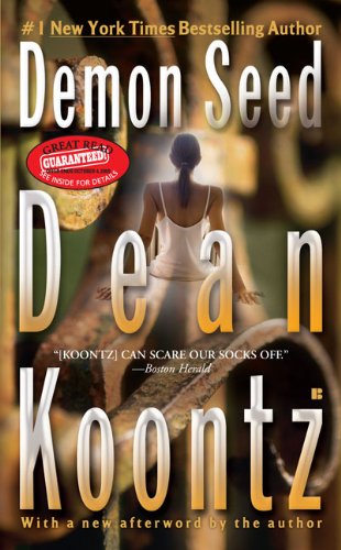 Demon Seed, by Dean Koontz