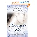 Persuade Me (Darcy & Friends 2)