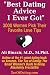 "Best Dating Advice I Ever Got": 3000 Women Pick Their Favorite Love Tips 51f0SpxAlCL. SL75 Fed Up With Online Dating Consider Using A Billboard Rather
