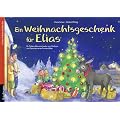 Ein Weihnachtsgeschenk f�r Elias: Folien-Adventskalender