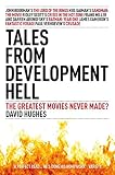 Tales from development hell : the greatest movies never made?