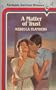 A Matter Of Trust (Harlequin American Romance #6)