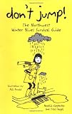 Don't Jump! The Northwest Winter Blues Survival Guide