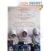 Three Cups of Tea: One Man's Mission to Promote Peace . . . One School at a Time