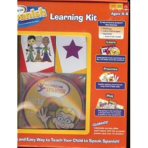 Hooked on Spanish Learning Kit (The Fun and Wasy Way to Teach your Child to Speak Spanish) Ages 4-6