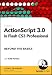 ActionScript 3.0 in Flash CS3 Professional Beyond the Basics