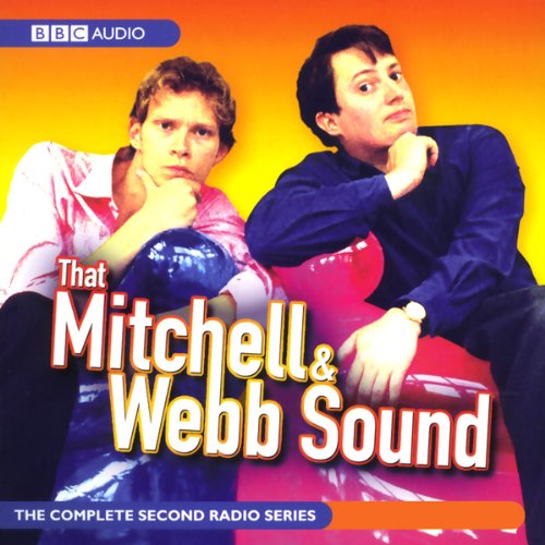 That Mitchell and Webb Sound: Radio Series 2