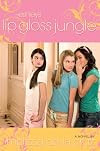 Lip Gloss Jungle (The Ashleys)