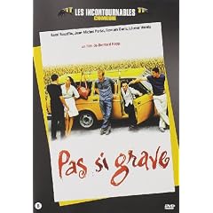 Pas Si Grave