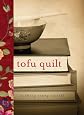 Tofu Quilt
