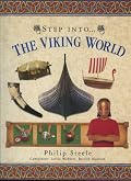 Step Into: the Viking World (Step Into...)