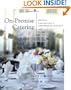 On-Premise Catering: Hotels, Convention & Conference Centers, and Clubs