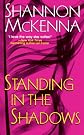 Standing in the Shadows