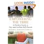 Empowering The Tribe: A Positive Guide to Gay and Lesbian Self-Esteem