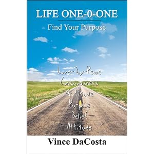 Life One-O-One: Find Your Purpose