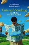 Ente auf Sendung: Von Medien und ihren Machern - Maybrit Illner, Ingke Brodersen