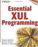Essential XUL Programming