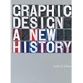 Graphic Design: A New History