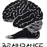 The Braindance Coincidence