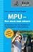 MPU - Was muss man wissen