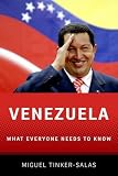 Venezuela: What Everyone Needs to Know
