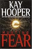 Hunting Fear