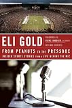 From Peanuts to the Pressbox: Insider Sports Stories from a Life Behind the Mic