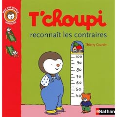 T'choupi reconna�t les contraires